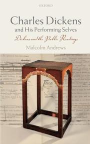 Cover of: Charles Dickens and His Performing Selves: Dickens and the Public Readings