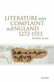 Cover of: Literature and Complaint in England 1272-1553