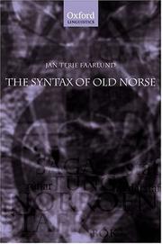 Cover of: The syntax of Old Norse: with a survey of the inflectional morphology and a complete bibliography