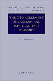 Cover of: The WTO Agreement on Sanitary and Phytosanitary Measures by Joanne Scott