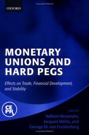 Cover of: Monetary Unions and Hard Pegs | 
