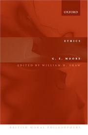 Cover of: Ethics (British Moral Philosophers) by George Edward Moore