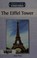 Cover of: The Eiffel Tower