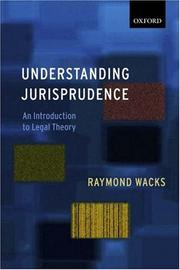 Cover of: Understanding Jurisprudence: An Introduction to Legal Theory