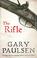 Cover of: The Rifle