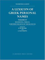 Cover of: A Lexicon of Greek Personal Names: Volume IV: Macedonia, Thrace, Northern Regions of the Black Sea (Lexicon of Greek Personal Names)