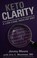 Cover of: Keto clarity