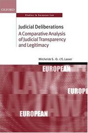 Cover of: Judicial deliberations: a comparative analysis of judicial transparency and legitimacy