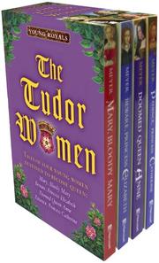 Cover of: Young Royals Boxed Set: The Tudor Women (Young Royals)
