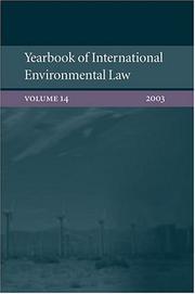 Cover of: Yearbook of International Environmental Law: Volume 14 2003 (Yearbook of International Environmental Law)