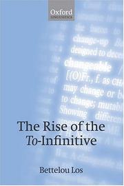 Cover of: The rise of the to-infinitive