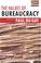 Cover of: The Values of Bureaucracy