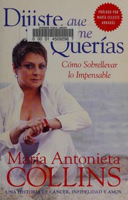 Cover of: Dijiste que me querías by María Antonieta Collins