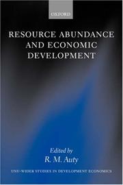 Cover of: Resource Abundance and Economic Development (WIDER Studies in Development Economics) | Richard M. Auty