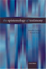 Cover of: The Epistemology of Testimony by 