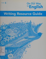 Cover of: On our way to English: writing resource guide