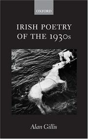 Irish poetry of the 1930s by Alan A. Gillis