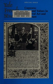 Cover of: Yale French Studies, Special Issue: Contexts : Style and Values in Medieval Art and Literature (Yale French Studies)