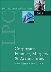 Cover of: Corporate Finance, Mergers & Acquisitions 2005 (Blackstone Legal Practice Course Guides)