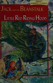 Cover of: Jack and the beanstalk: Little Red Riding Hood