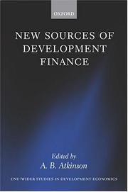 Cover of: New Sources of Development Finance (W I D E R Studies in Development Economics) by Atkinson, A. B., A. B. Atkinson
