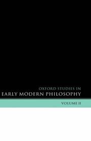 Cover of: Oxford Studies in Early Modern Philosophy: Volume II (Oxford Studies in Early Modern Philosophy)