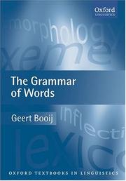 The grammar of words by Geert Booij, G. E. Booij