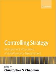 Cover of: Controlling Strategy: Management, Accounting, and Performance Measurement