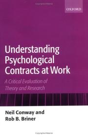 Cover of: Understanding psychological contracts at work: a critical evaluation of theory and research