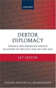 Debtor Diplomacy by Jay Sexton