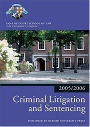 Cover of: Criminal Litigation and Sentencing 2005/6 (Blackstone Bar Manual)