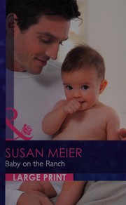 Cover of: Baby on the Ranch by Susan Meier
