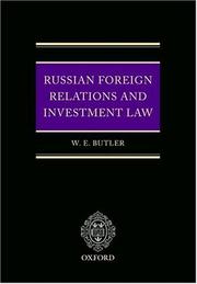 Cover of: Russian Foreign Relations and Investment Law by William Butler