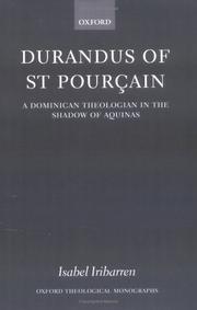 Cover of: Durandus of St Pourcain: A Dominican Theologian in the Shadow of Aquinas (Oxford Theological Monographs)