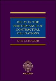 Delay in the Performance of Contractual Obligations by John E. Stannard