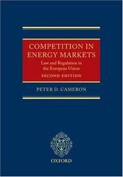 Cover of: Competition in Energy Markets: Law and Regulation in the European Union