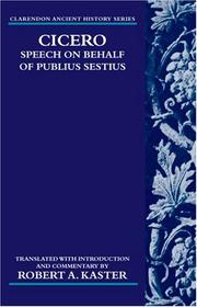 Cover of: Cicero: Speech on Behalf of Publius Sestius (Clarendon Ancient History Series)