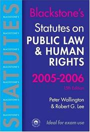 Cover of: Statutes on Public Law and Human Rights (Blackstone's Statute Book)