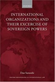 Cover of: International Organizations and Their Exercise of Sovereign Powers (Oxford Monographs in International Law)