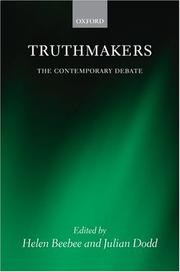 Cover of: Truthmakers: The Contemporary Debate (Mind Association Occasional Series)