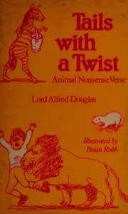 Cover of: Tails With a Twist: Animal Nonsense Verse