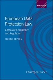 Cover of: European Data Protection Law: Corporate Regulation and Compliance