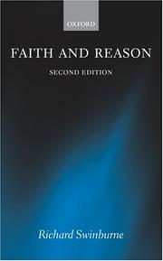 Cover of: Faith and reason by Richard Swinburne