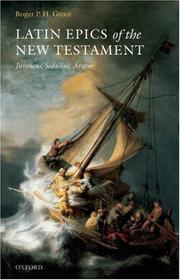 Cover of: Latin Epics of the New Testament by Roger P. H. Green