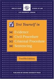Cover of: Test Yourself in Evidence, Civil Procedure, Criminal Procedure and Sentencing (Blackstone Bar Manual)