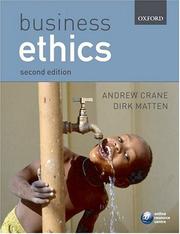 Cover of: Business Ethics by Andrew Crane, Dirk Matten