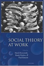 Cover of: Social Theory at Work by 
