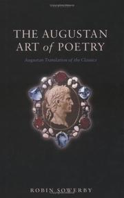 Cover of: The Augustan art of poetry: Augustan translation of the classics