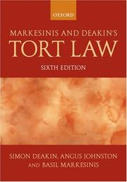 Cover of: Markesinis and Deakin's Tort Law by S. F. Deakin, Simon Deakin, Angus Johnston, Basil Markesinis QC, Simon Deakin, Angus Johnston, Basil Markesinis QC