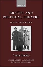 Cover of: Brecht and Political Theatre: The Mother on Stage (Oxford Modern Languages and Literature Monographs)